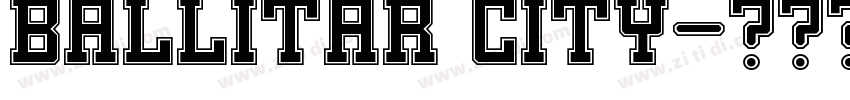 ballitar city字体转换